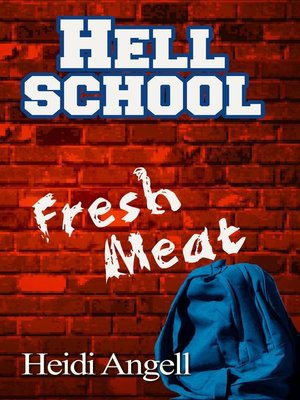 cover image of Hell School Fresh Meat